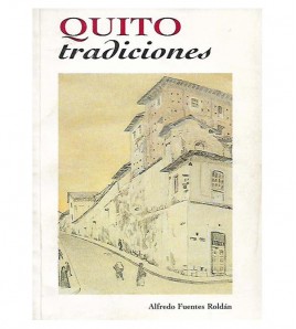 QUITO TRADICIONES, I