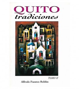 QUITO TRADICIONES, II