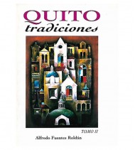QUITO TRADICIONES, II