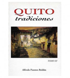 QUITO TRADICIONES, III