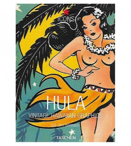 HULA. VINTAGE HAWAIIAN GRAPHICS