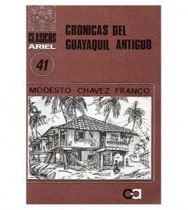 CRÓNICAS DEL GUAYAQUIL ANTIGUO