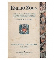 EMILIO ZOLA. TODAS LAS INQUIETUDES DE UNA ÉPOCA, A TRAVÉS DE UNA VIDA PODEROSA Y FÉRTIL