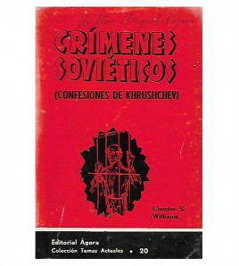 CRÍMENES SOVIÉTICOS (CONFESIONES DE KHRUSHCHEV)