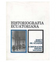 HISTORIOGRAFÍA ECUATORIANA