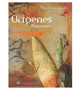 ORÍGENES HUMANOS EN LOS ANDES DEL PERÚ