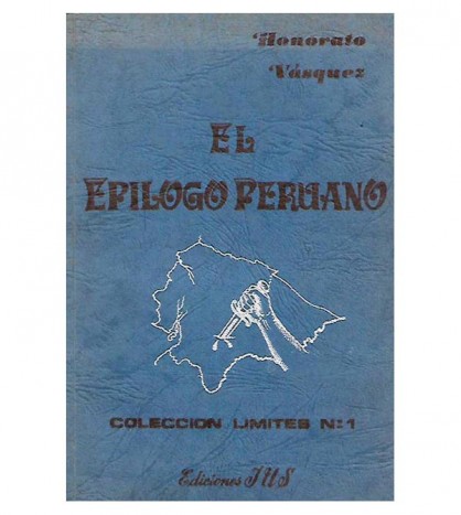 EL EPÍLOGO PERUANO