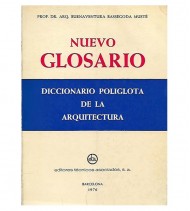 NUEVO GLOSARIO. DICCIONARIO POLÍGLOTA DE LA ARQUITECTURA