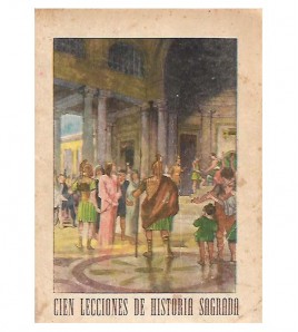 CIEN LECCIONES DE HISTORIA SAGRADA