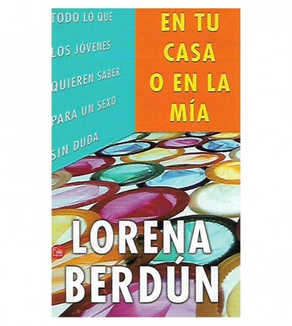 EN TU CASA O EN LA MÍA
