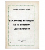 LA CORRIENTE SOCIOLÓGICA EN LA EDUCACIÓN CONTEMPORÁNEA