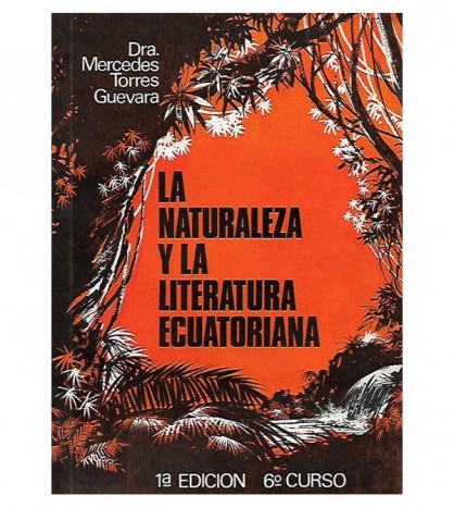 LA NATURALEZA Y LA LITERATURA ECUATORIANA