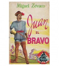 LOS PARDAILLAN: JUAN EL BRAVO