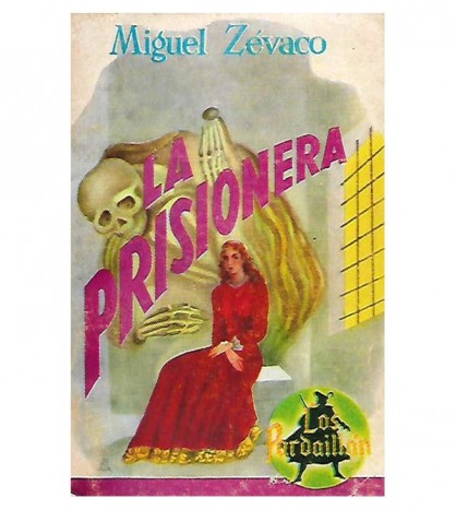 LOS PARDAILLAN: LA PRISIONERA