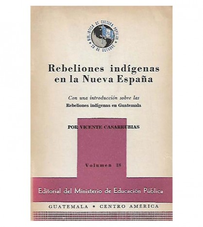 REBELIONES INDÍGENAS EN LA NUEVA ESPAÑA