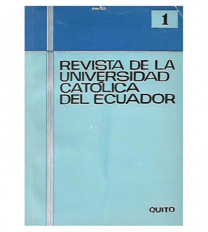 REVISTA DE LA UNIVERSIDAD CATÓLICA DEL ECUADOR, Nº 1, FEBRERO