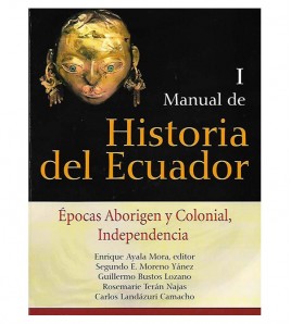 MANUAL DE HISTORIA DEL ECUADOR (I-II)