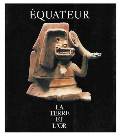 ÉQUATEUR, LA TERRE ET LOR
