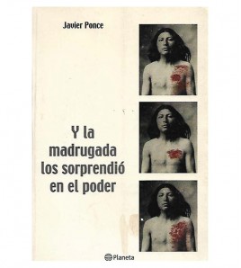 Y LA MADRUGADA LOS SORPRENDIÓ EN EL PODER