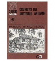 CRÓNICAS DEL GUAYAQUIL ANTIGUO