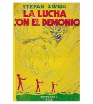 LA LUCHA CON EL DEMONIO: HÖLDERLIN - KLEIST - NIETZSCHE