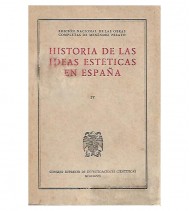 HISTORIA DE LAS IDEAS ESTÉTICAS DE ESPAÑA (-IV-)