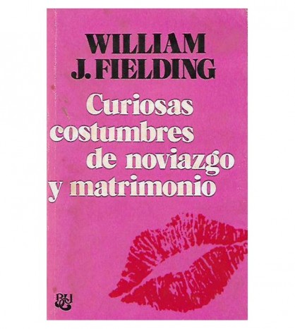 CURIOSAS COSTUMBRES DE NOVIAZGO Y MATRIMONIO