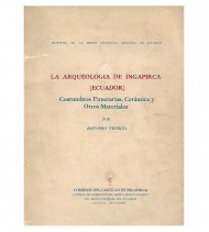 LA ARQUEOLOGÍA DE INGAPIRCA (ECUADOR). COSTUMBRES FUNERARIAS, CERÁMICA Y OTROS MATERIALES