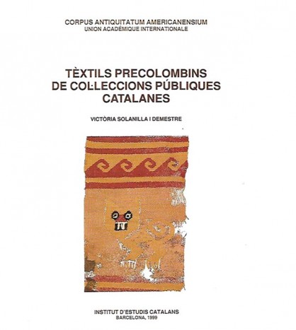 TÈXTILS PRECOLOMBINS DE COL-LECCIONS PÚBLIQUES CATALANES