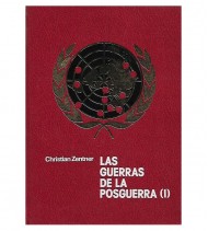 LAS GUERRAS DE LA POSGUERRA (I-II)