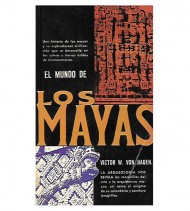 EL MUNDO DE LOS MAYAS