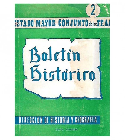 BOLETÍN HISTÓRICO, AÑO I, Nº 2. MARZO