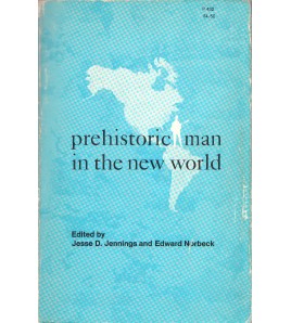 PREHISTORIC MAN IN THE NEW...