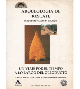 ARQUEOLOGÍA DE RESCATE:...