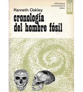 CRONOLOGÍA DEL HOMBRE FÓSIL