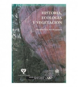 HISTORIA, ECOLOGÍA Y...