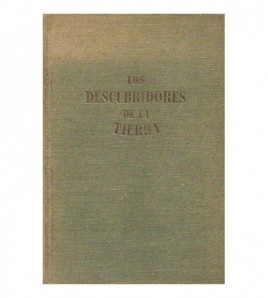 LOS DESCUBRIDORES DE LA TIERRA