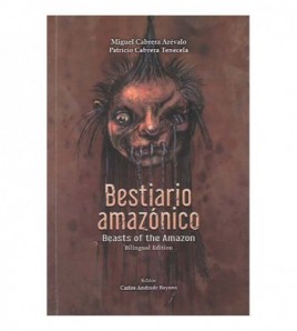 BESTIARIO AMAZÓNICO Beasts...