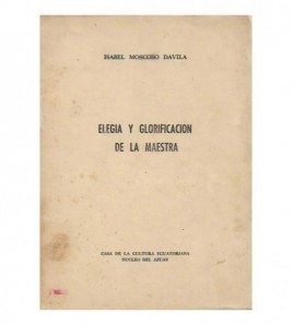 ELEGÍA Y GLORIFICACIÓN DE...