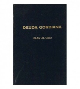 "DEUDA GORDIANA"