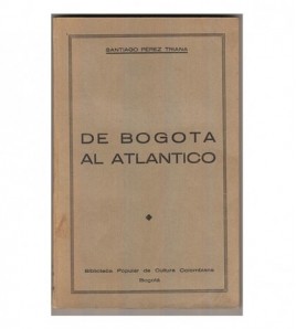 DE BOGOTÁ AL ATLÁNTICO por...