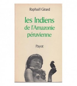 LES INDIENS DE LAMAZONIE...