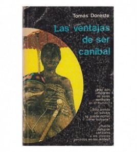 LAS VENTAJAS DE SER CANÍBAL