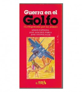 GUERRA EN EL GOLFO (La...