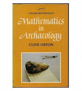 MATHEMATICS IN ARCHAEOLOGY