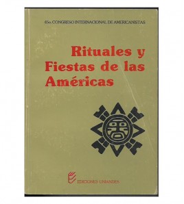RITUALES Y FIESTAS DE LAS...