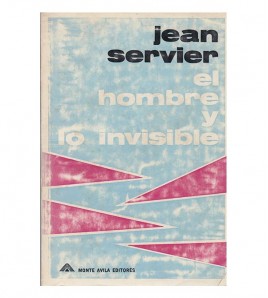 EL HOMBRE Y LO INVISIBLE