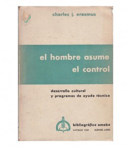 EL HOMBRE ASUME CONTROL....