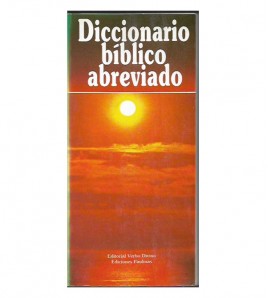 DICCIONARIO BÍBLICO ABREVIADO