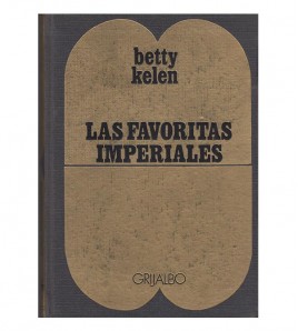 LAS FAVORitAS IMPERIALES